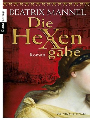 cover image of Die Hexengabe: Roman